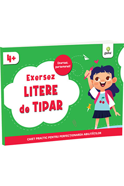 Editura Gama Exersez Litere De Tipar