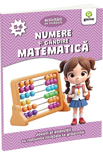 Editura Gama Numere Și Gândire Matematică - 5-6 Ani