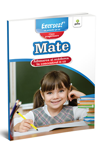 Editura Gama Πρόσθεση και Αφαίρεση σε Συνθέσεις 0 - 10