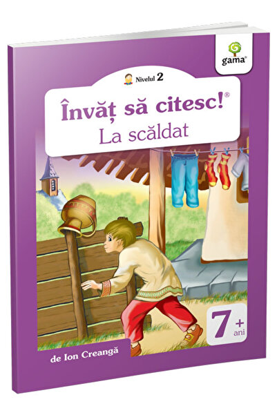 Editura Gama La Scăldat - Ion Creangă