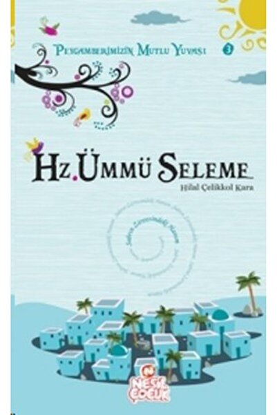 Nesil Çocuk Yayınları Hz. Ümmü Seleme