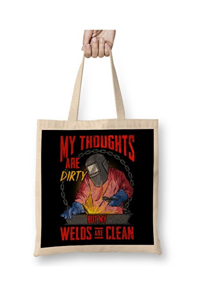 dekado Funny My Thoughts Are Dirty But My Welds Are Clean Cloth Bag Long Handle
