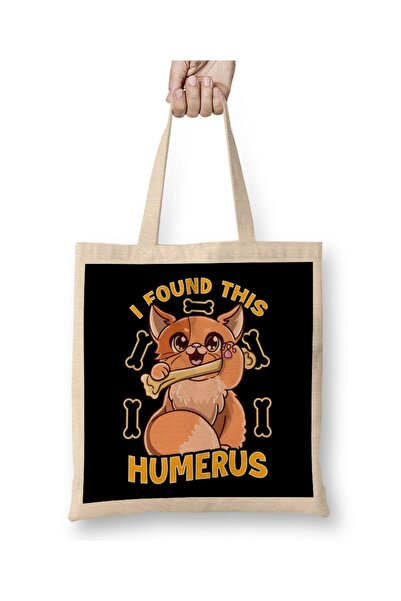 Generic Brand حقيبة قماش لطيفة على شكل قطة مضحكة من نوع I Found This Humerus ...