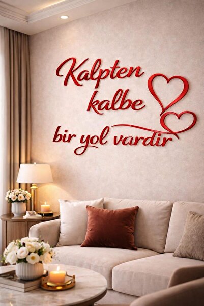 LAZORİAE Kırmızı Parlak Pleksi Aşk Duvar Yazısı –“Kalpten Kalbe Bir Yol Vardı...