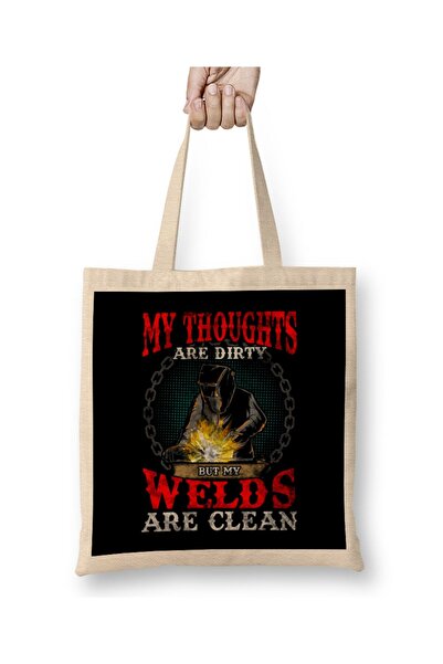 dekado Funny My Thoughts Are Dirty But My Welds Are Clean Cloth Bag Long Handle