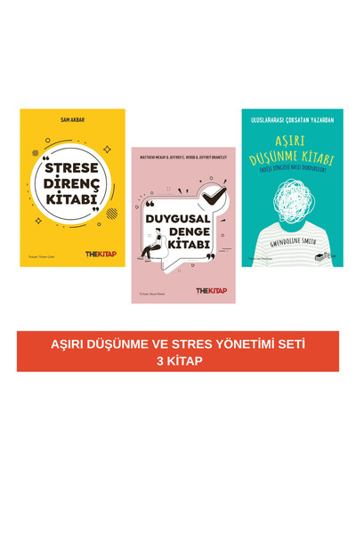 The Kitap Aşırı Düşünme ve Stres Yönetimi Seti (3 Kitap)
