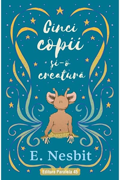 Editura Paralela 45 Cinci copii si-o creatura. Trilogia Samiadei, volu
