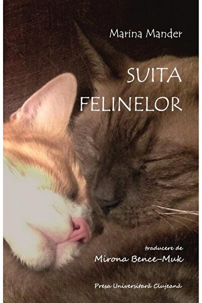 Editura Presa Universitara Clujeana Suita felinelor, Marina Mander