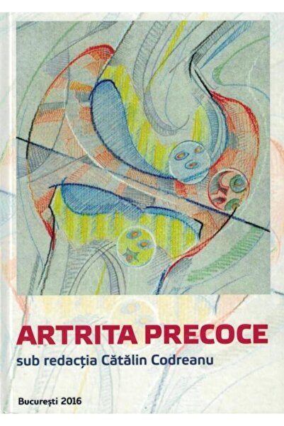 Editura Etna Early arthritis, Catalin Codreanu