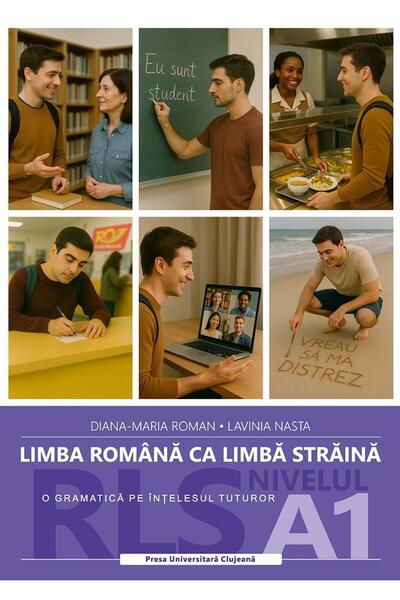 Editura Presa Universitara Clujeana Romanian as a foreign language (RLS). A g...