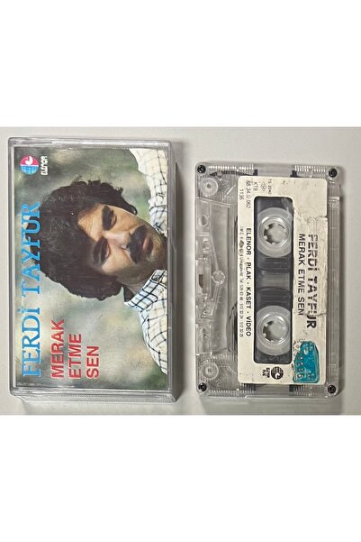 Elenor Müzik Ferdi Tayfur Merak Etme Sen Kaset (متوفر على الملصق الورقي)