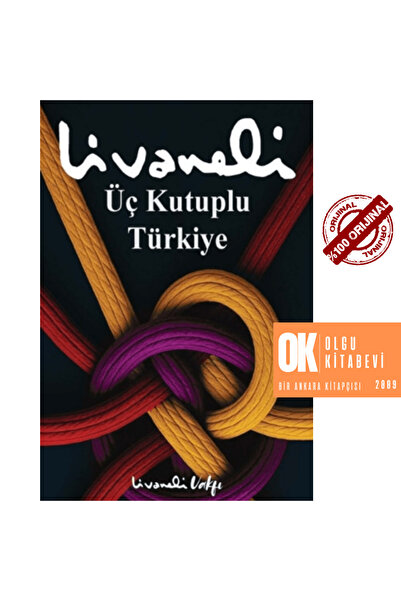 İnkılap Kitabevi Üç Kutuplu Türkiye - Zülfü Livaneli / ORJİNALKİTAP