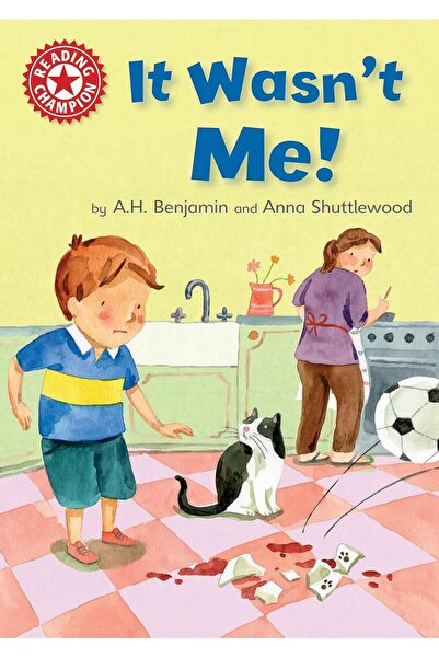 Franklin Watts Reading Champion It Wasn't Me: Benjamin,