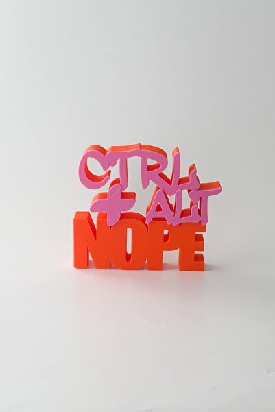 sin istanbul "Ctrl Alt Nope " Masaüstü Süsü Dekoratif Biblo
