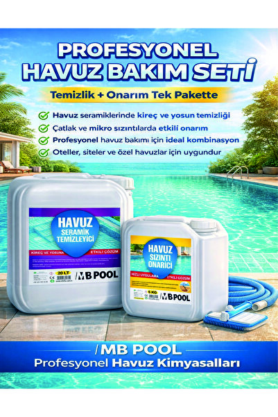 mb pool Profesyonel Havuz Bakım Seti 20 KG Havuz Seramik Temizleyici + 5 KG H...