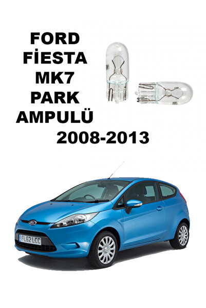 Lamba Ford Fiesta MK7 2008-2013 Ön Park Ampulü