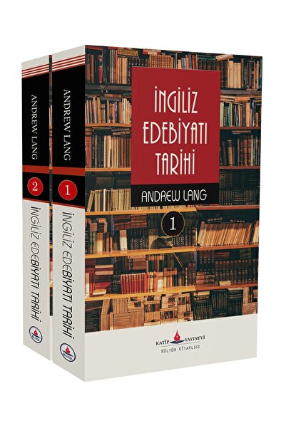 Katip Yayınevi Kültür Kitaplığı İngiliz Edebiyatı Tarihi (2 Cilt -Tam Metin)