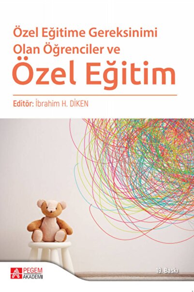 Pegem Akademi Yayıncılık Özel Eğitime Gereksinimi Olan Öğrenciler Ve Özel Eği...