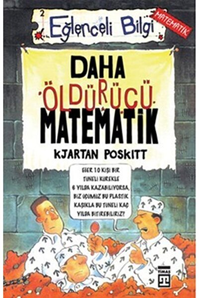 Timaş Çocuk Daha Öldürücü Matematik Eğlenceli Bilgi