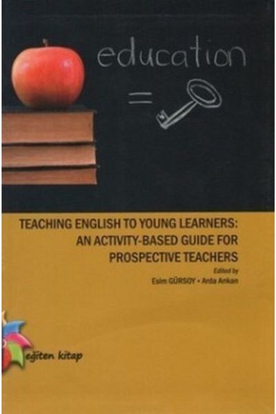 Eğiten Kitap تدريس اللغة الإنجليزية للمتعلمين الصغار: دليل قائم على الأنشطة للمعلمين المحتملين