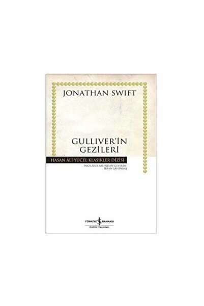 TÜRKİYE İŞ BANKASI KÜLTÜR YAYINLARI Iş Bankası Jonathan Swift Gulliverin Gezi...
