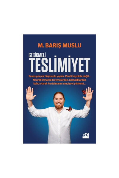 Doğan Kitap Gecikmeli Teslimiyet M. Barış Muslu