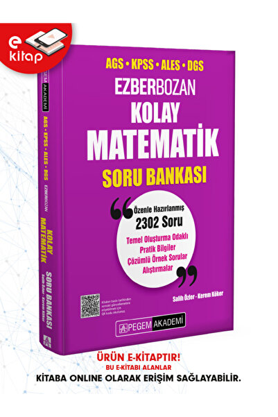 Pegem Akademi Yayıncılık AGS-KPSS-ALES-DGS Ezberbozan Kolay Matematik E-Soru ...