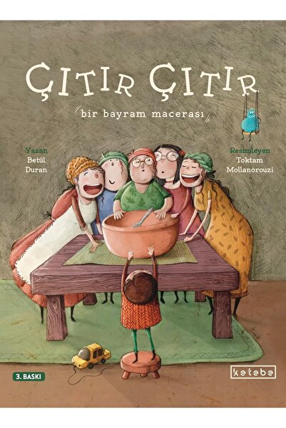 Ketebe Çıtır Çıtır Betül Duran