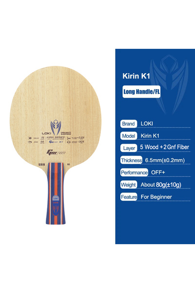 choice2 K1 FL grip LOKI KIRIN K1//K3 Table Tennis Blade FL Grip 7/5-Ply OFF+ ...