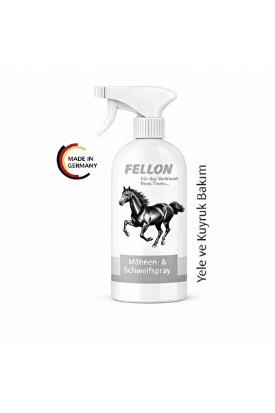 Fellon Yele Ve Kuyruk Doğal Bakım Spreyi 500 ml - Almanya Menşeli