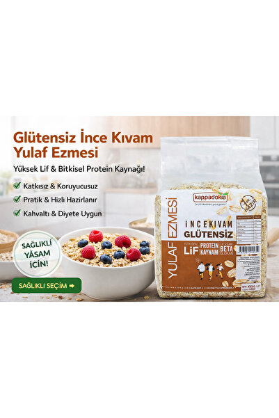 KAPPADOKİA Glütensiz İnce Kıvam Yulaf Ezmesi 300g – Yüksek Lif & Bitkisel Pro...
