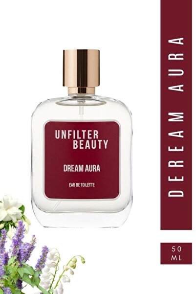 Unfilter Beauty Kadın Parfüm EDT Dream Aura 50 ml