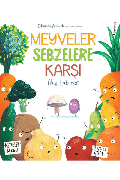 Domingo Yayınevi كتاب كوبوز - حكايات وقصص للأطفال - الفواكه ضد الخضروات