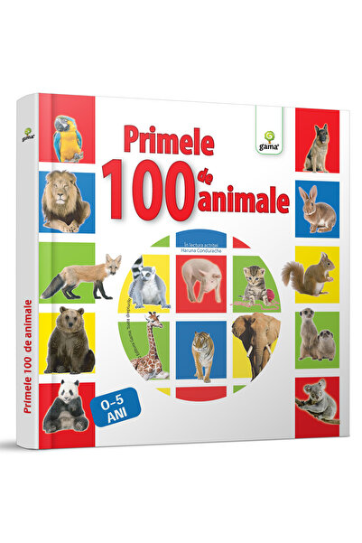 Editura Gama Primele 100 De Animale