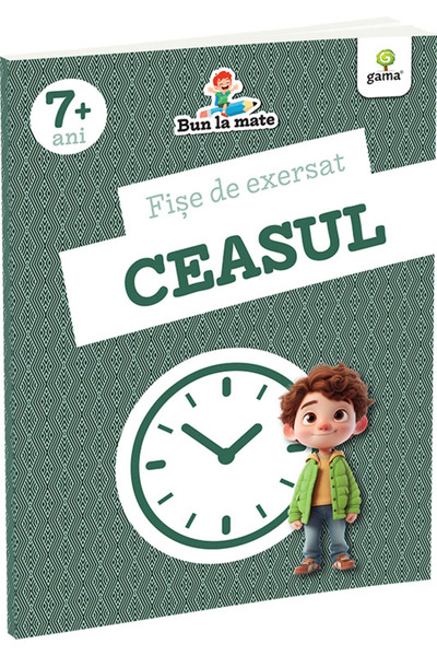 Editura Gama Fișe De Exersat Ceasul