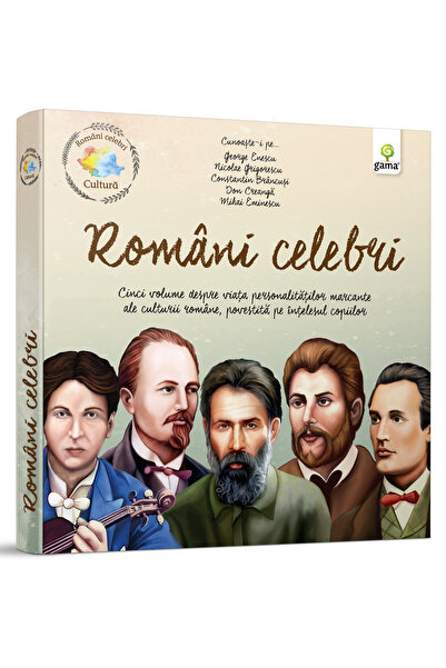 Editura Gama Διάσημοι Ρομανοί. Πακέτο "Πολιτισμός"