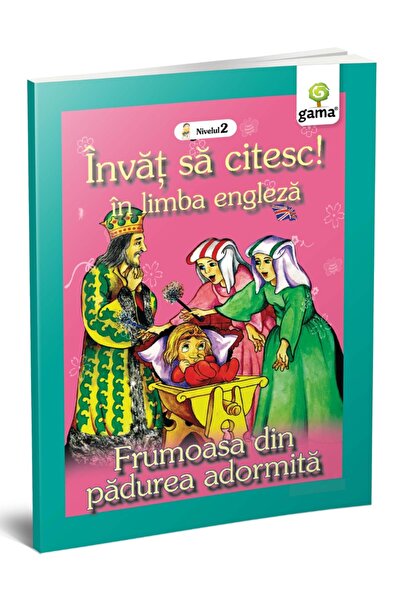 Editura Gama Frumoasa Din Pădurea Adormită