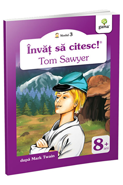 Editura Gama The Adventures of Tom Sawyer - Mark Twain