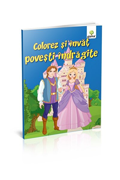 Editura Gama Colorez Şi Învăţ Poveşti Îndrăgite
