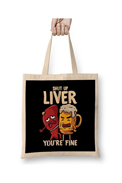 Generic Brand حقيبة حمل من Shut Up Liver You're Fine Drinking Pun Funny Beer ...