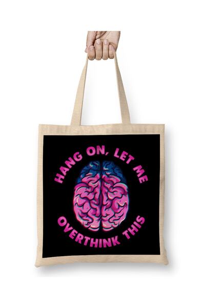 Generic Brand حقيبة قماش مضحكة Hang On Let Me Overthink This Thinking Pun ذات...