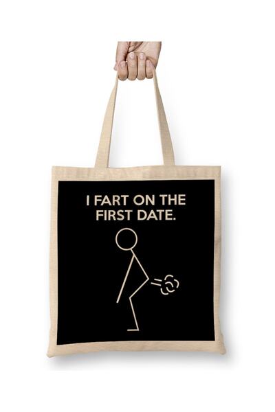 dekado I Fart On A First Date Tote Bag Long Handle
