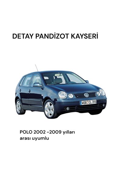 DETAYOTO Volkswagen Polo 2002-2009 uyumlu Pandizot