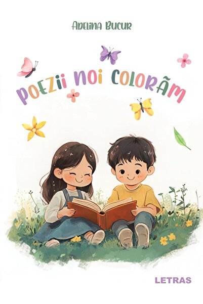 Editura Letras Poems we color, Adelina Bucur