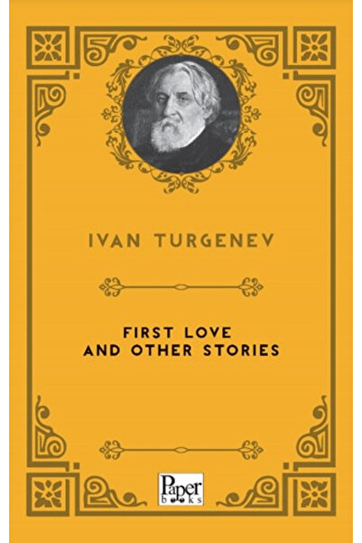 PAPER BOOKS First Love and Other Stories / Ivan Turgenev / / 9786258655315