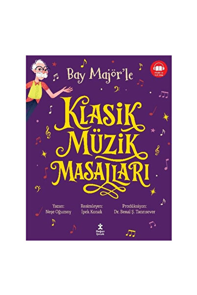 Doğan Çocuk Bay Majör'le Klasik Müzik Masalları Tek Cilt Özel Baskı Mor Neşe ...