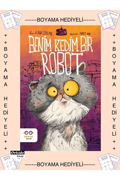 Cezve Kitap Boyamalı- Benim Kedim Bir Robot , Kaan Özdemir, 4. 5. 6. 7. 8. sınıf