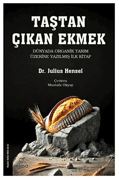 ELMA Yayınevi Taştan Çıkan Ekmek