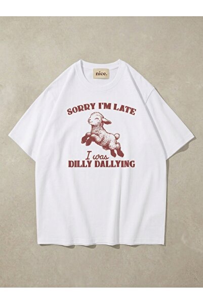 NİCE Unisex Συγγνώμη που άργησα Tshirt Λευκό