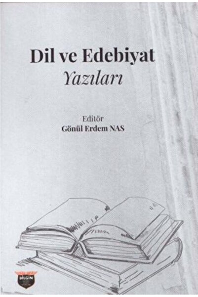 Bilgin Kültür Sanat Yayınları Dil ve Edebiyat Yazıları